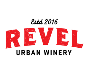 Revel: Your Urban Winery. Est. 2016 OTR Cincy OH